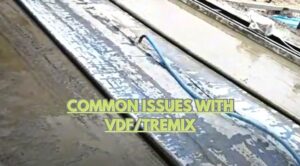 COMMON ISSUES WITH VDF/TREMIX/FLEX SCREED SYSTEM